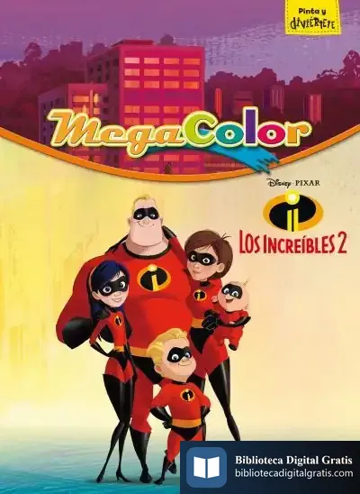 Descargar Los Increíbles 2. Megacolor