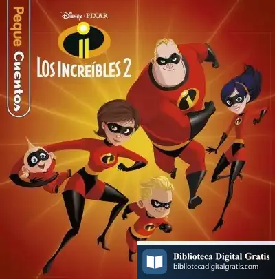 Descargar Los Increíbles 2. Pequecuentos