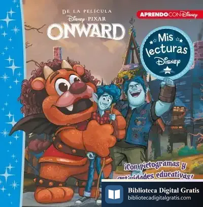 Descargar Onward (Mis Lecturas Disney) de Walt Disney
