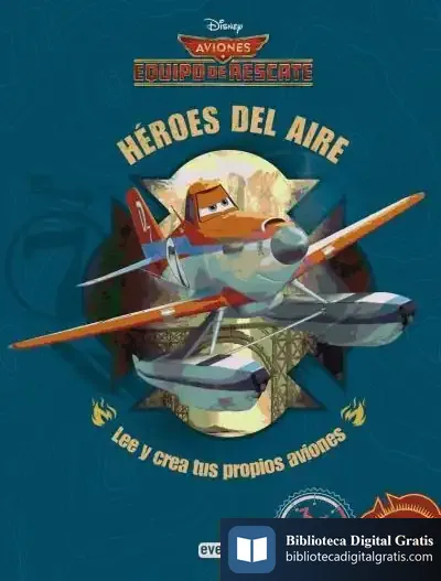 Descargar Aviones 2. Equipo De Rescate