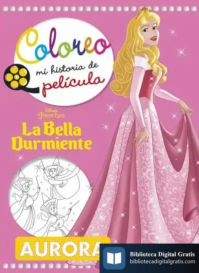 Descargar La Bella Durmiente. Coloreo Mi Historia De Película de Walt Disney