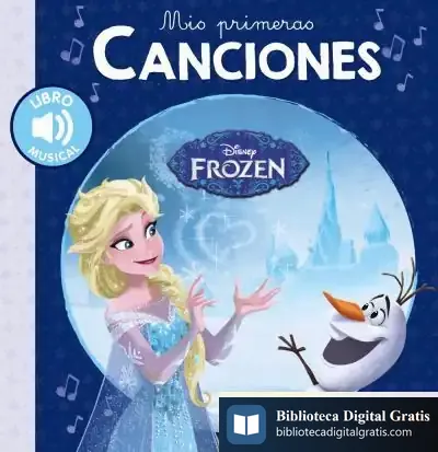 Descargar Mis Primeras Canciones. Frozen de Mónica Monteys