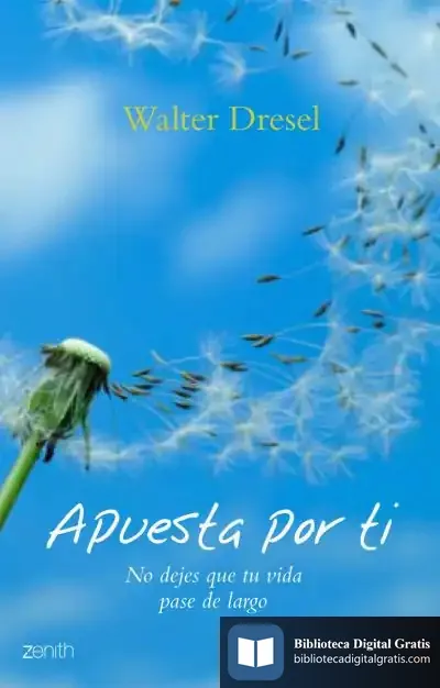 Descargar Apuesta Por Ti de Walter Dresel