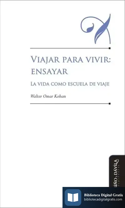 Descargar Viajar Para Vivir: Ensayar