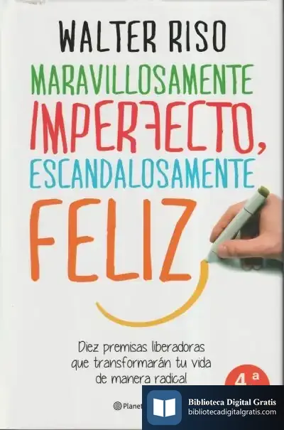 Descargar Maravillosamente Imperfecto, Escandalosamente Feliz