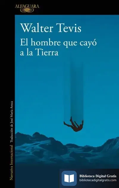 Descargar El Hombre Que Cayó A La Tierra