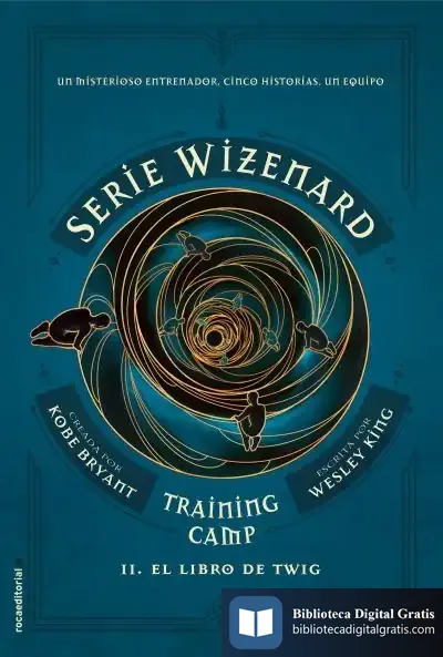 Descargar Training Camp. El Libro De Twig de Wesley King