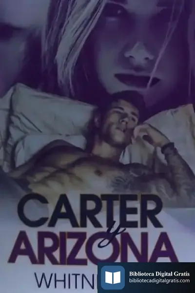Descargar Carter Y Arizona de Whitney G.