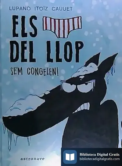 Descargar Llop En Calcotets Es Em Congelen,El
