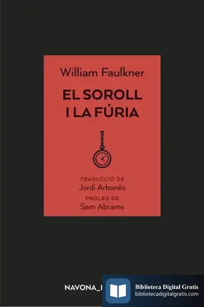Descargar El Soroll I La Fúria