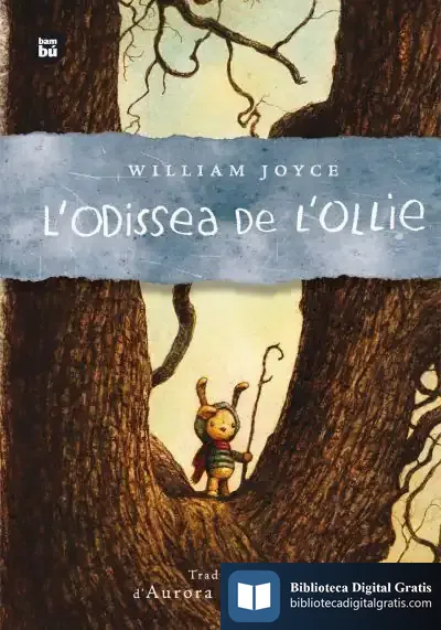Descargar L'Odissea De L'Ollie de William Joyce
