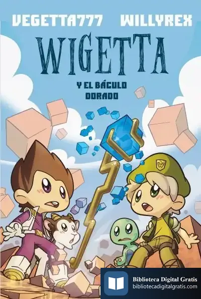 Descargar Wigetta Y El Báculo Dorado de Willyrex