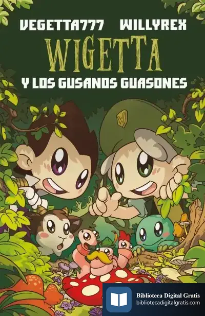 Descargar Wigetta Y Los Gusanos Guasones de Willyrex