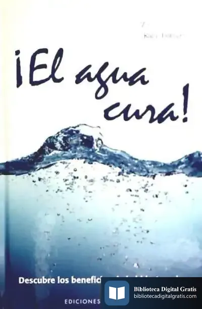 Descargar Agua Cura, El (Cartoné)