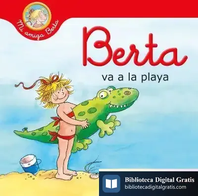 Descargar Berta Va A La Playa (Mi Amiga Berta)