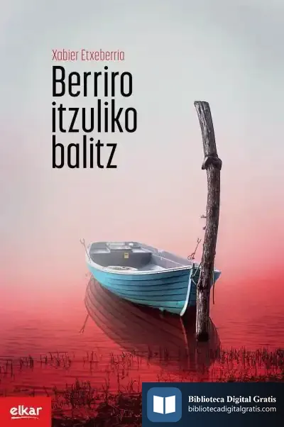 Descargar Berriro Itzuliko Balitz