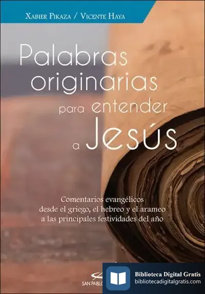 Descargar Palabras Originarias Para Entender A Jesús