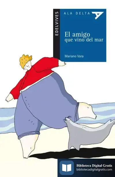 Descargar El Amigo Que Vino Del Mar