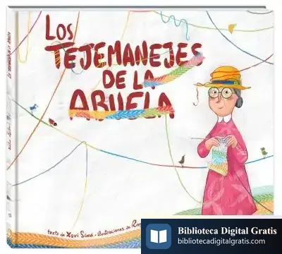 Descargar Los Tejemanejes De La Abuela de Xavi Simó Carles