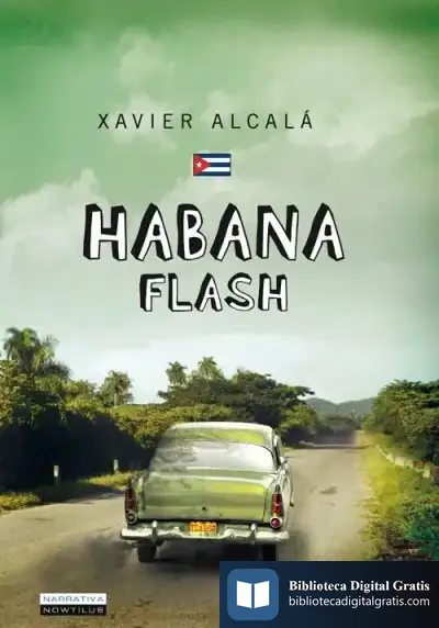 Descargar Habana Flash de Julio Juan Anaya Tejero