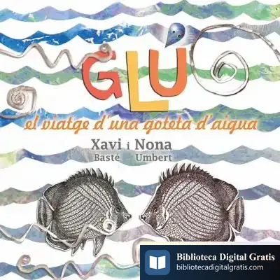 Descargar Glú de Xavier Basté Ribera