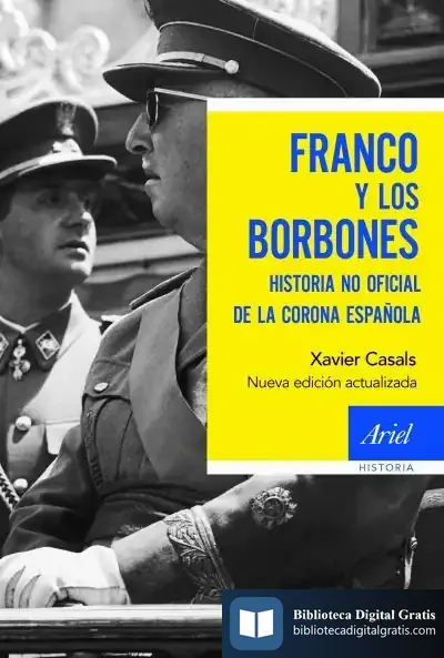 Descargar Franco Y Los Borbones