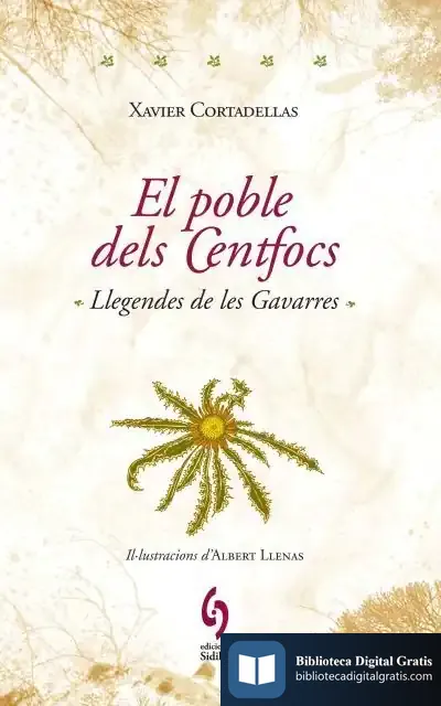 Descargar El Poble Dels Centfocs de Xavier Cortadellas