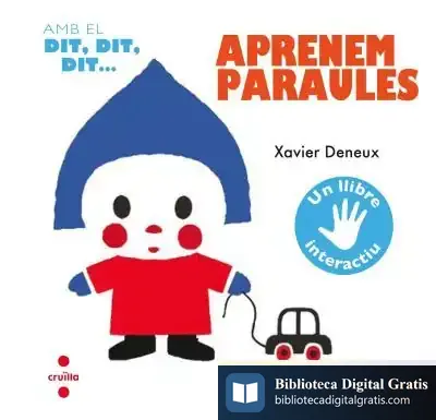 Descargar Amb El Dit, Dit, Dit...Aprenem Paraules de Xavier Deneux
