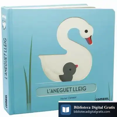 Descargar L Aneguet Lleig (0-3 Años)