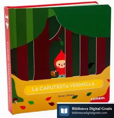 Descargar La Caputxeta Vermella de Xavier Deneux