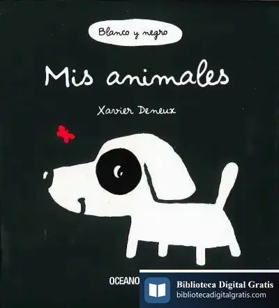 Descargar Mis Animales de Xavier Deneux