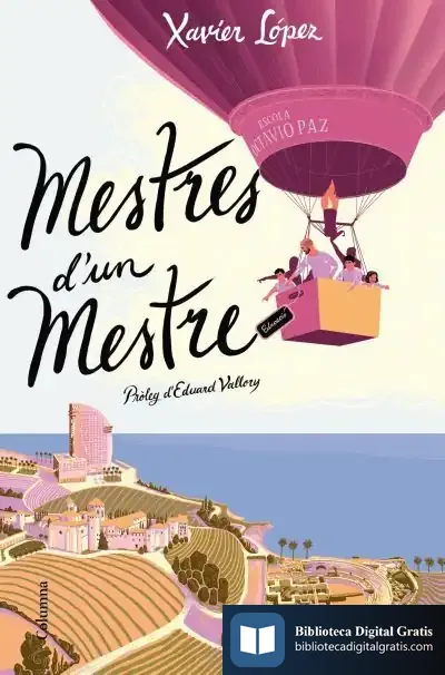 Descargar Mestres D'Un Mestre de Xavier López Ortín
