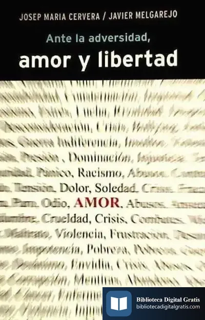 Descargar Ante La Adversidad, Amor Y Libertad
