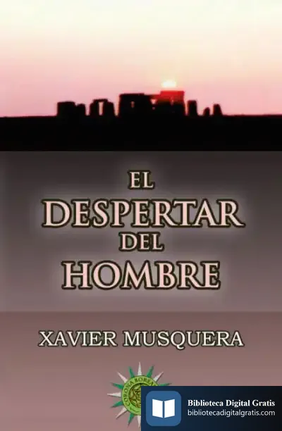 Descargar El Despertar Del Hombre 2ª Edición de Xavier Musquera