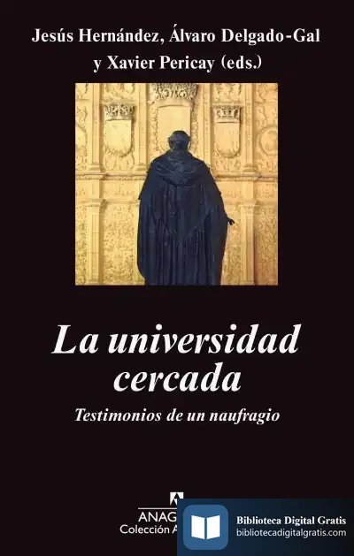 Descargar La Universidad Cercada de Xavier Pericay
