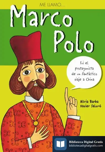 Descargar Me Llamo? Marco Polo de Anjel Lertxundi Esnal