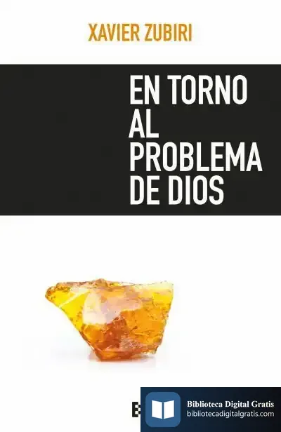Descargar En Torno Al Problema De Dios de Xavier Zubiri