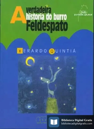 Descargar A Verdadeira Historia Do Burro Feldespato