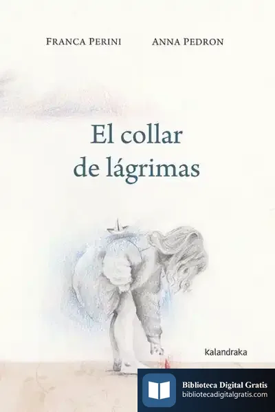 Descargar El Collar De Lágrimas de Xosé Ballesteros