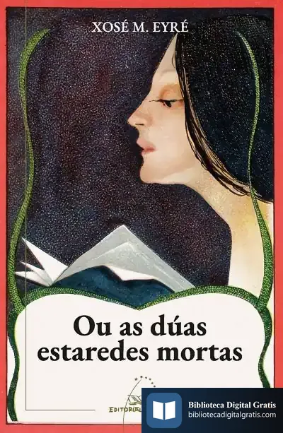 Descargar Ou As Dúas Estaredes Mortas