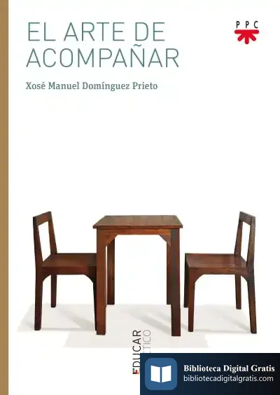 Descargar El Arte De Acompañar de Xosé Manuel Domínguez Prieto