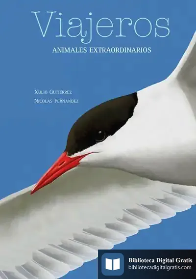 Descargar Viajeros. Animales Extraordinarios de Xulio Gutiérrez