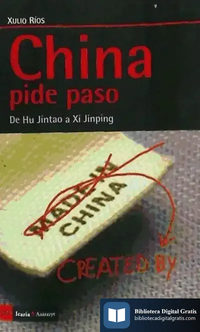 Descargar China Pide Paso de Xulio Ríos Paredes