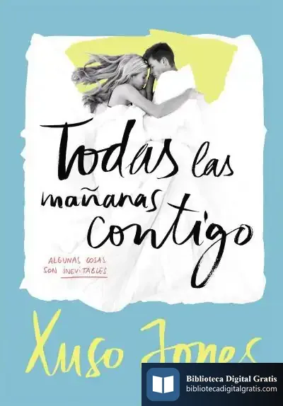 Descargar Todas Las Mañanas Contigo de Xuso Jones