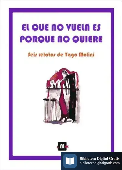 Descargar El Que No Vuela Es Porque No Quiere