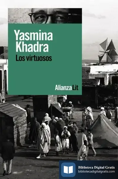 Descargar Los Virtuosos de Yasmina Khadra