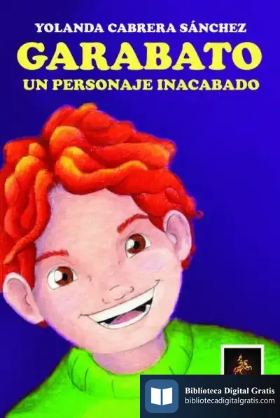 Descargar Garabato. Un Personaje Inacabado de Yolanda Cabrera Sánchez