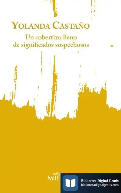 Descargar Un Cobertizo Lleno De Significados Sospechosos de Yolanda Castaño