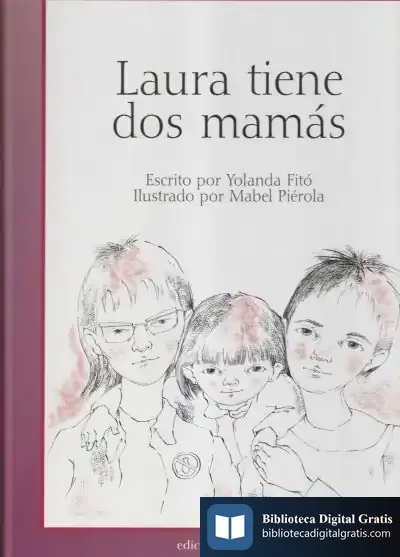 Descargar Laura Tiene Dos Mamás de Yolanda Fito Esparsa