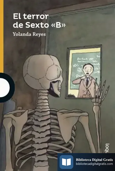 Descargar El Terror De Sexto ''B''